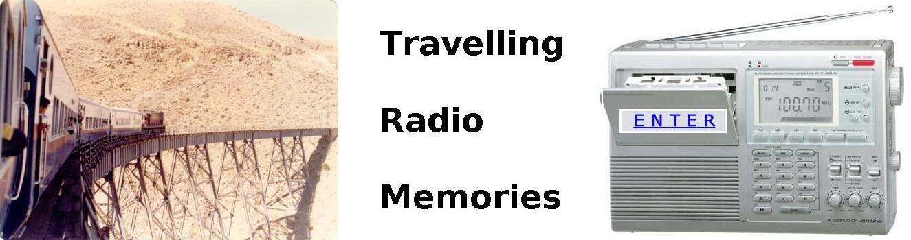 Travelling Radio Memories